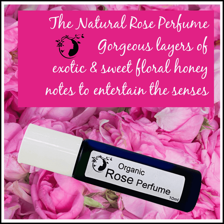 Organic Rose Perfume - Natural Beauty Skincare® - Natural Beauty Skincare® - Nature's Creations - Shop Online